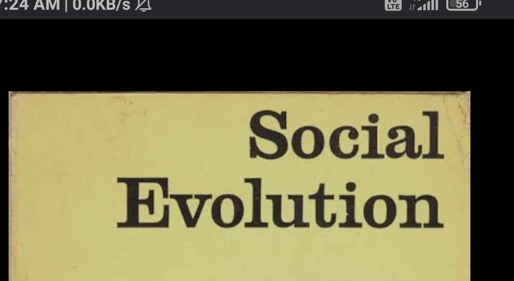 Theory of Social Evolution :- Herbert Spencer